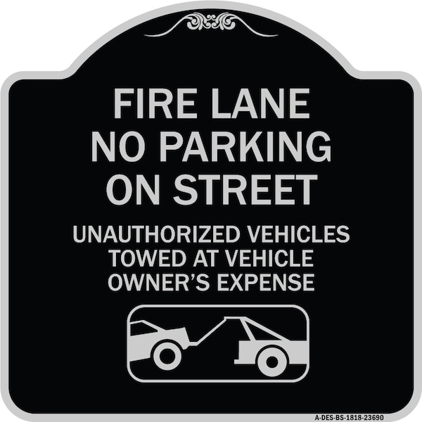 No Parking on Street Unauthorized Vehicles Towed at Vehicle Owners Expense, A-DES-BS-1818-23690